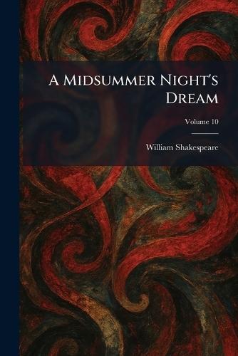 A Midsummer Night's Dream