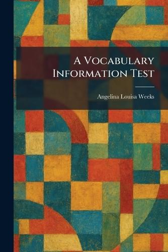 A Vocabulary Information Test