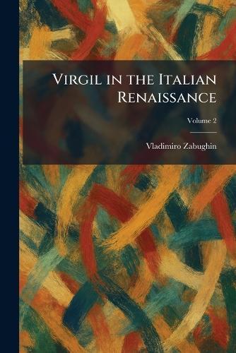 Virgil in the Italian Renaissance