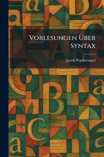 Vorlesungen Ãber Syntax