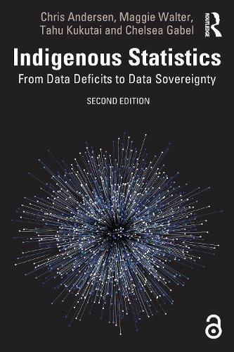Indigenous Statistics: From Data Deficits to Data Sovereignty