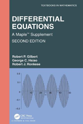 Differential Equations: A Maple™ Supplement