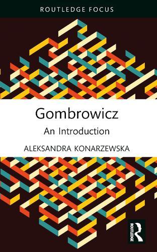 Gombrowicz: An Introduction