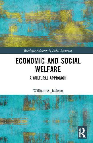Economic and Social Welfare: A Cultural Approach