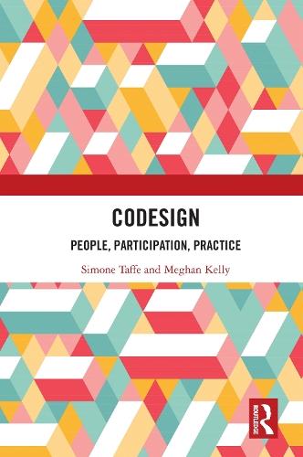 CoDesign: People, Participation, Practice