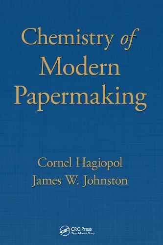 Chemistry of  Modern Papermaking