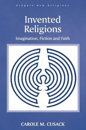 Invented Religions: Imagination, Fiction and Faith