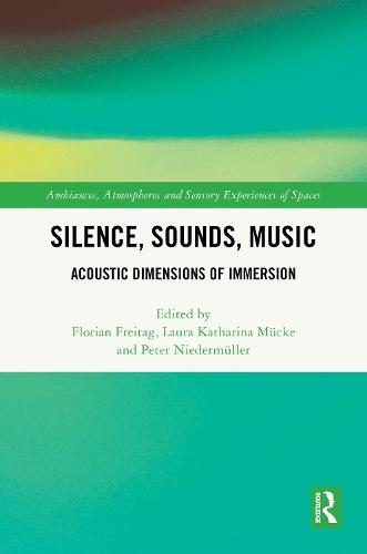 Silence, Sounds, Music: Acoustic Dimensions of Immersion