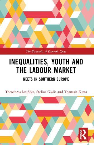 Inequalities, Youth and the Labour Market: NEETS in Southern Europe