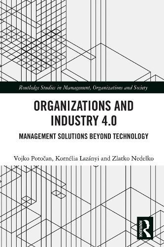 Organizations and Industry 4.0: Management Solutions Beyond Technology
