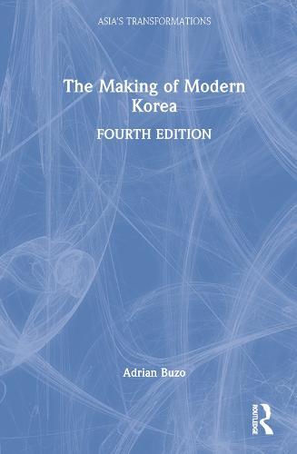 The Making of Modern Korea