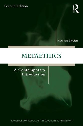 Metaethics: A Contemporary Introduction