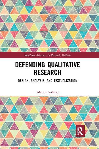 Defending Qualitative Research: Design, Analysis, and Textualization