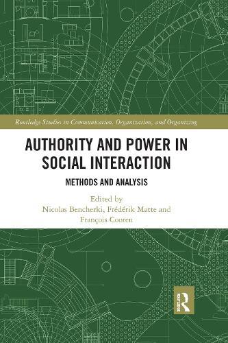 Authority and Power in Social Interaction: Methods and Analysis
