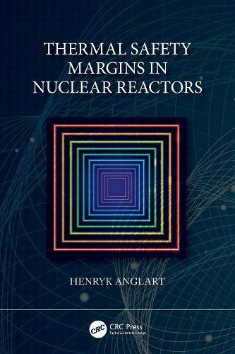 Thermal Safety Margins in Nuclear Reactors