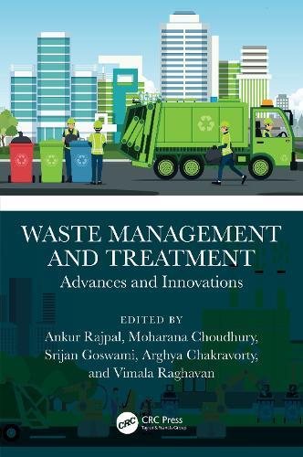 Waste Management and Treatment: Advances and Innovations