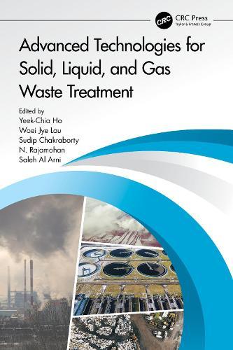Advanced Technologies for Solid, Liquid, and Gas Waste Treatment