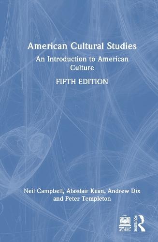 American Cultural Studies: An Introduction to American Culture