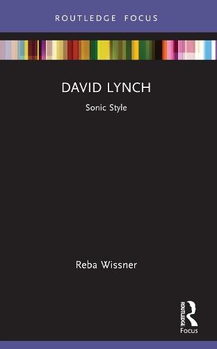 David Lynch: Sonic Style
