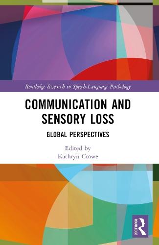 Communication and Sensory Loss: Global Perspectives