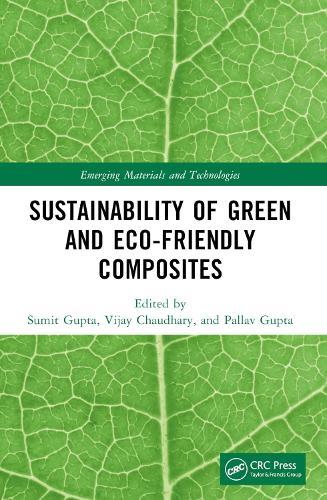 Sustainability of Green and Eco-friendly Composites