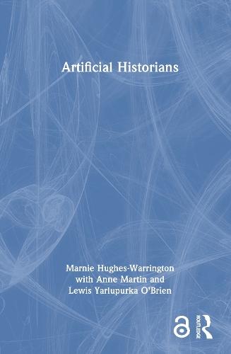 Artificial Historians