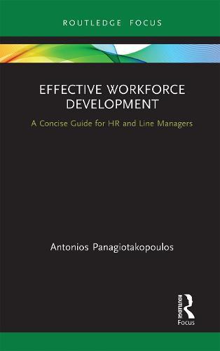 Effective Workforce Development: A Concise Guide for HR and Line Managers