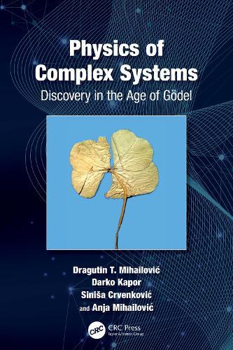 Physics of Complex Systems: Discovery in the Age of Gödel