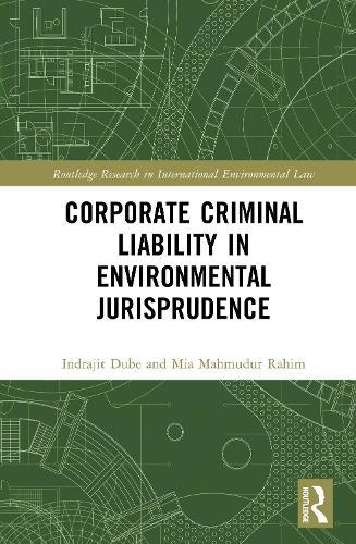 Corporate Criminal Liability in Environmental Jurisprudence