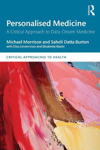 Personalised Medicine: A Critical Approach to Data-Driven Medicine