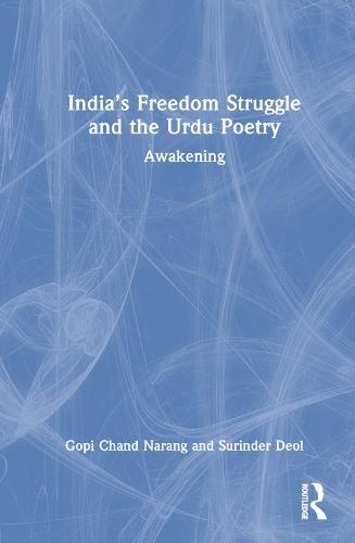 India’s Freedom Struggle and the Urdu Poetry: Awakening