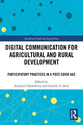 Digital Communication for Agricultural and Rural Development: Participatory Practices in a Post-COVID Age