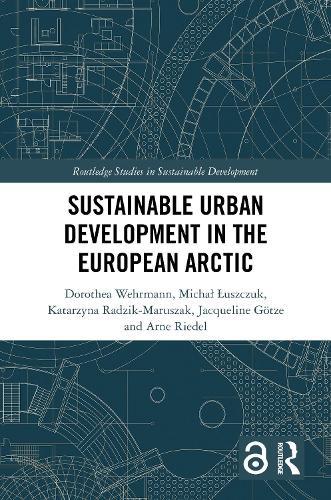 Sustainable Urban Development in the European Arctic