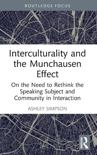 Interculturality and the Munchausen Effect: On the Need to Rethink the Speaking Subject and Community in Interaction