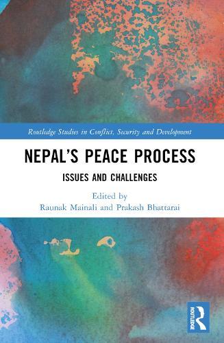 Nepal’s Peace Process: Issues and Challenges