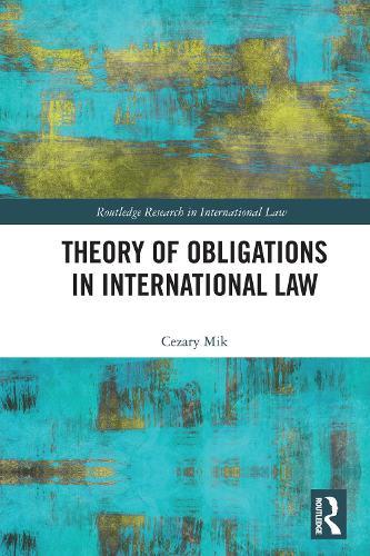 Theory of Obligations in International Law