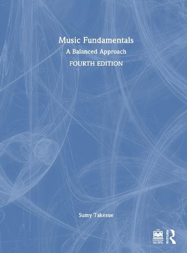Music Fundamentals: A Balanced Approach