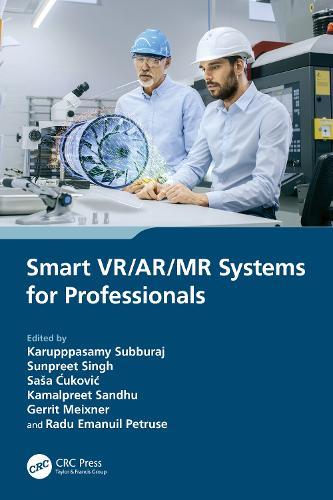Smart VR/AR/MR Systems for Professionals