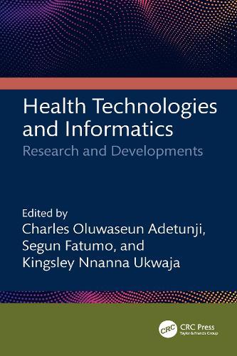 Health Technologies and Informatics: Research and Developments