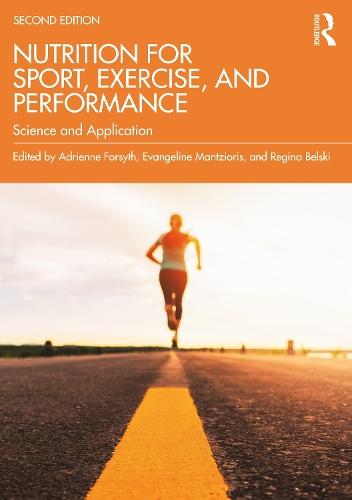 Nutrition for Sport, Exercise, and Performance: Science and Application