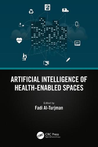 Artificial Intelligence of Health-Enabled Spaces