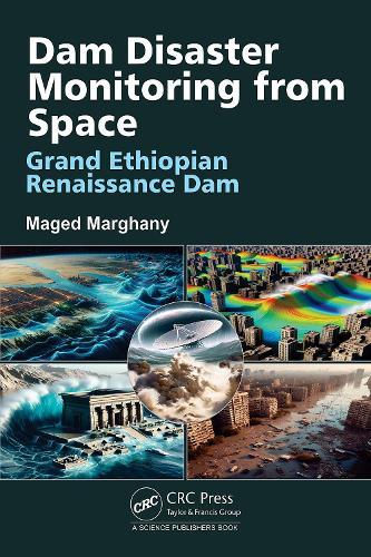 Dam Disaster Monitoring from Space: Grand Ethiopian Renaissance Dam