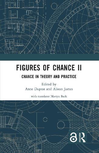 Figures of Chance II: Chance in Theory and Practice
