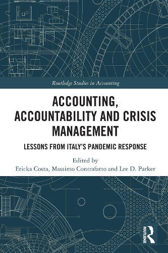 Accounting, Accountability and Crisis Management: Lessons from Italy's Pandemic Response