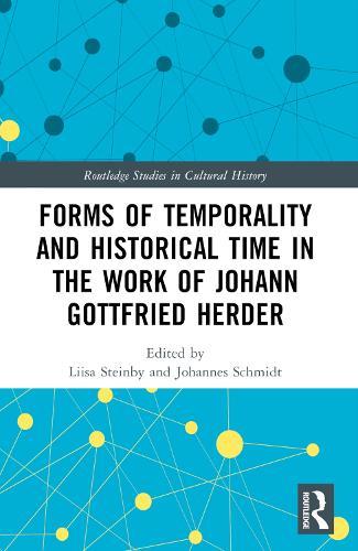 Forms of Temporality and Historical Time in the Work of Johann Gottfried Herder