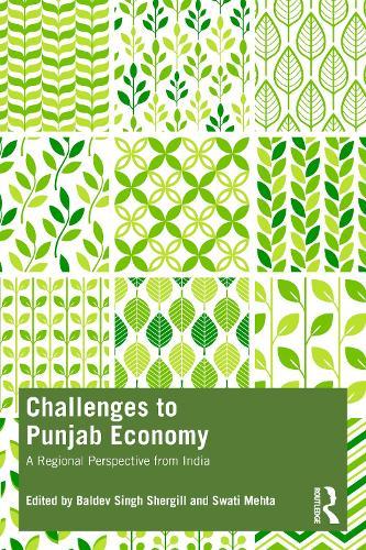 Challenges to Punjab Economy: A Regional Perspective from India