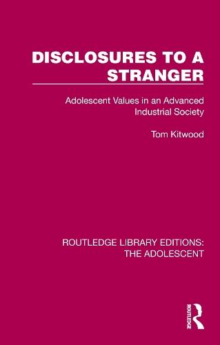 Disclosures to a Stranger: Adolescent Values in an Advanced Industrial Society