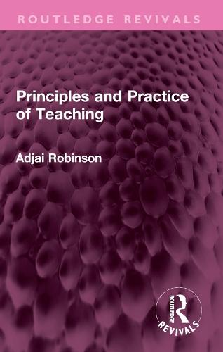 Principles and Practice of Teaching