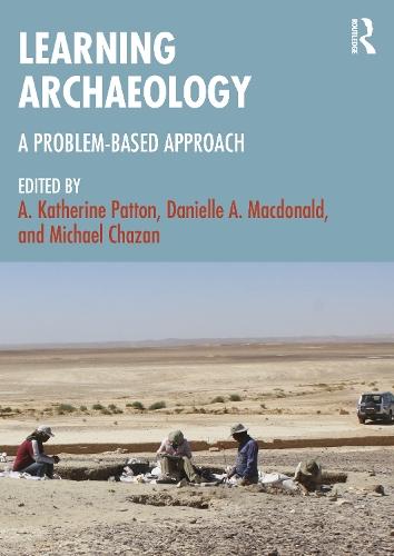 Learning Archaeology: A Problem-Based Approach
