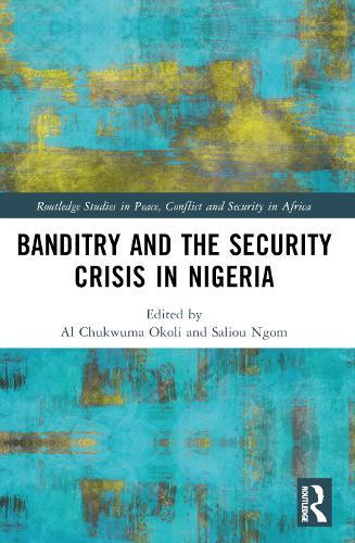 Banditry and Security Crisis in Nigeria